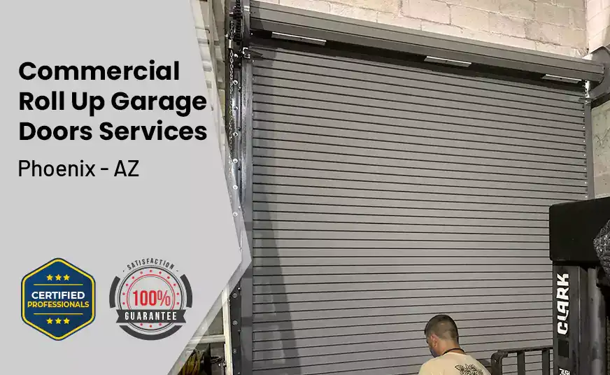 Commercial Roll Up Garage Door Phoenix - AZ 