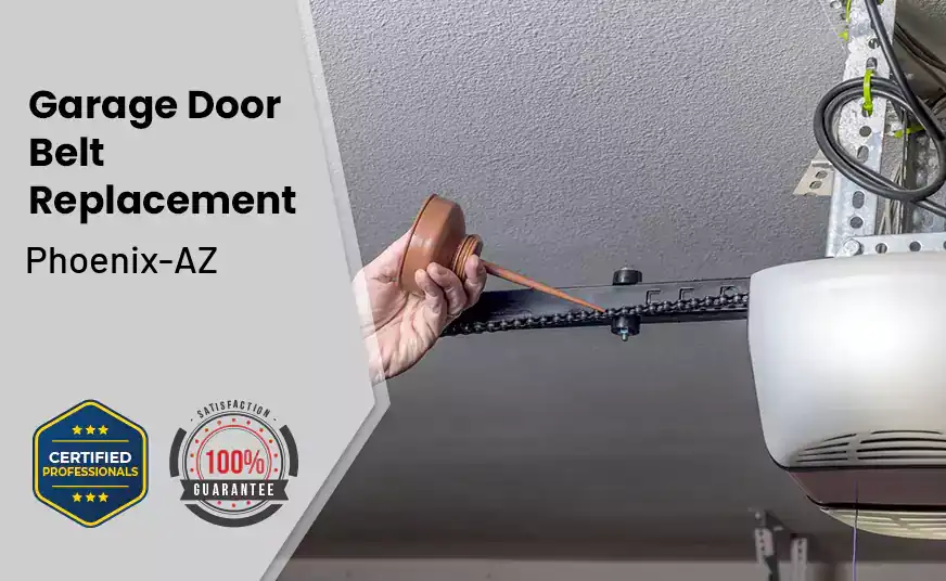Garage Door Belt Replacement Phoenix-AZ 