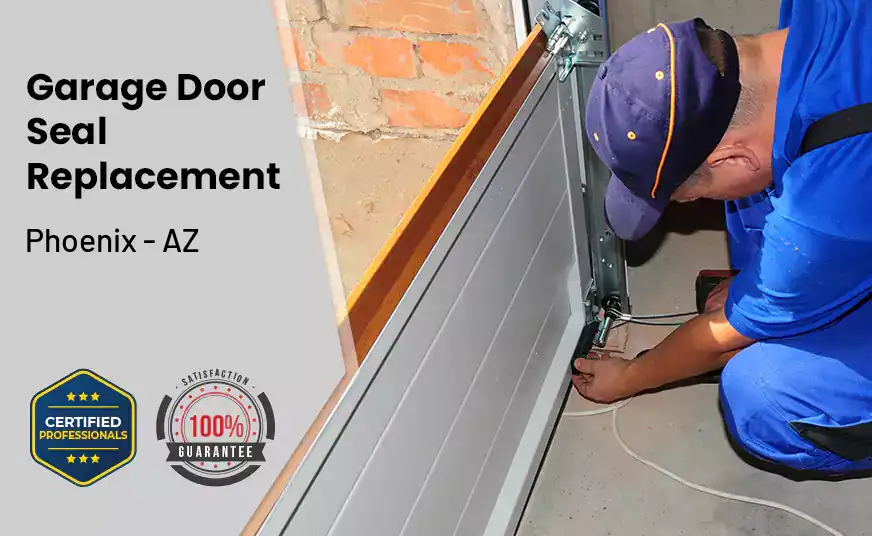 Garage Door Seal Replacement Phoenix - AZ 