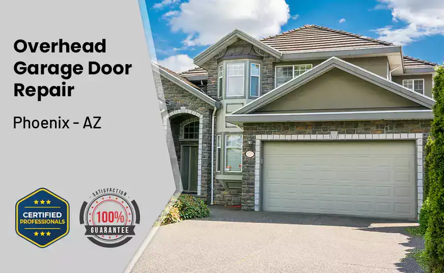 Overhead Garage Door Repair Phoenix - AZ 