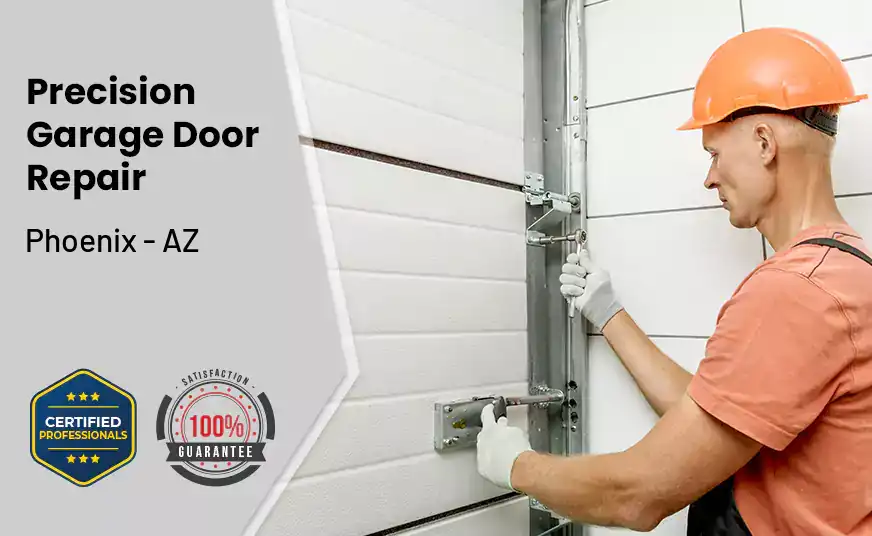 Precision Garage Door Repair Phoenix - AZ 